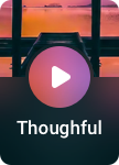 Thoughtful